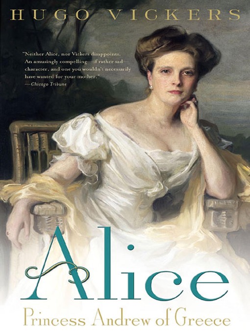 Title details for Alice by Hugo Vickers - Wait list